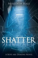 Shatter The Boys Are Demons Series Meredith Hale Taschenbuch Englisch 2015