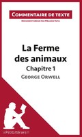Lepetitlitteraire (U. A.) | La Ferme Des Animaux de George Orwell - Chapitre 1