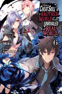 I GOT A CHEAT SKILL IN ANOTHER WORLD V6 by MIKU Paperback Self Help Business