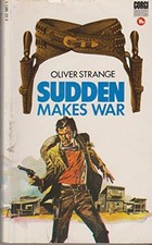 Sudden Makes War, Strange, Oliver