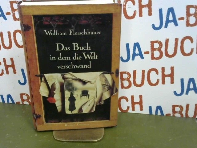 Das Buch, in dem die Welt verschwand : Roman. Fleischhauer, Wolfram: - Bild 1 von 1