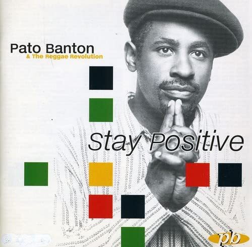 Pato Banton Stay Positive (CD)