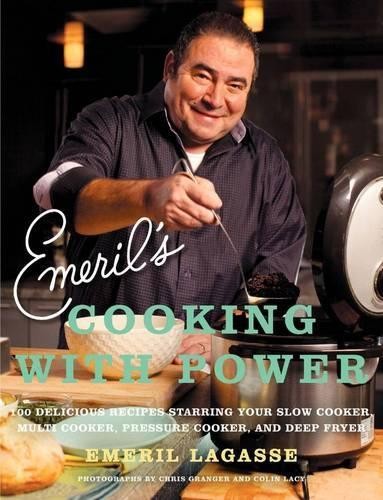 Emeril's Cooking with Power: 100 Del..., Emeril Lagasse