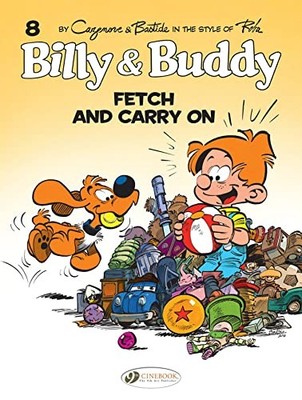 Billy & Buddy Vol 8: Fetch & Carry On by Roba 9781800440708 NEW