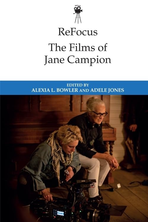 Refocus: The Films of Jane Campion (Refocus: The International Directors).New***