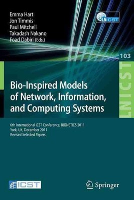 Bio-Inspired Models of Network, Information, and Computing Systems: 6th Internat