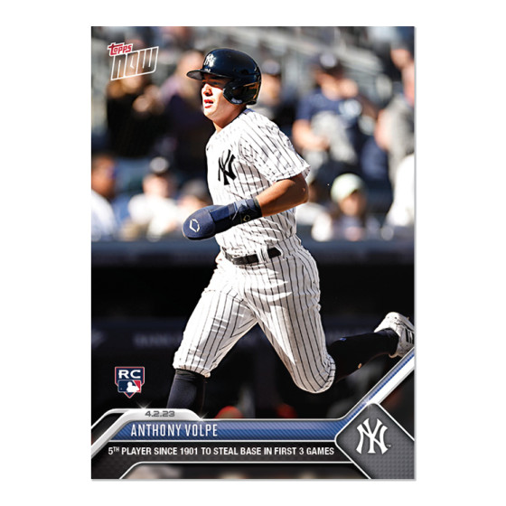 2023 TOPPS NOW #31 ANTHONY VOLPE - 5TH PLAYER SINCE 1901 WITH SB FIRST 3 GAMES