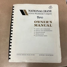 National 900 Series TRUCK CRANE OWNERS MANUAL BOOK PARTS OPERATION & MAINTENANCE