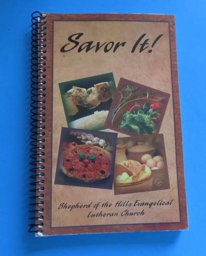 “Savor It!” Cookbook Shepherd of the Hills Evangelical Lutheran Church