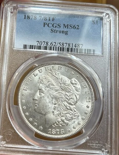 1878 7/8TF Morgan Silver Dollar PCGS MS62 STRONG Crispy!