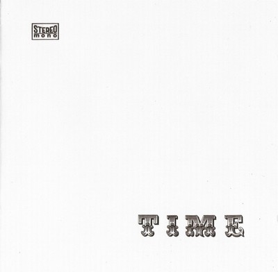 Time : ''Time'' ('72 Blues Rock  CD Reissue)