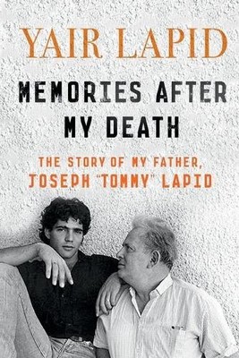 Yair Lapid Memories After My Death (Taschenbuch)