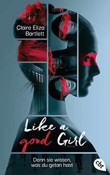 Like a good girl   Denn sie wissen, was du getan ha... | Buch | Zustand sehr gut