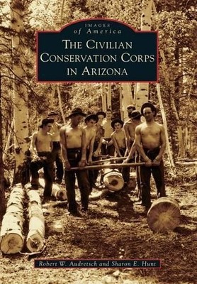 Robert W. Audretsch Sh The Civilian Conservation Corp (Taschenbuch) (US IMPORT)