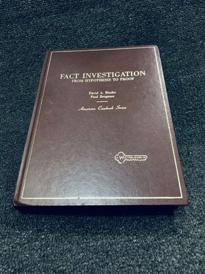 Fact Investigation by David Binder Paul Bergman American Casebook Series Law