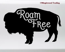 Roam Free Buffalo Vinyl Decal - Wild Bison Travel Adventure - Die Cut Decal