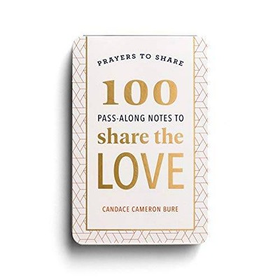Prayers to Share: 100 Pass-Along Notes to Share the Love - GOOD