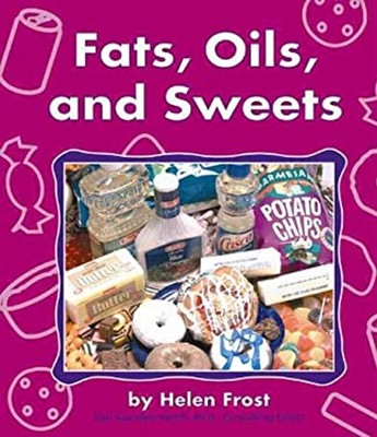 Fette, Öle und Süßigkeiten Hardcover Helen Frost