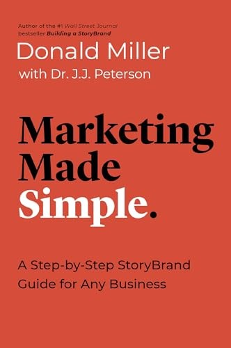 Marketing Made Simple by Donald Miller, J.J Peterson - - Image 5