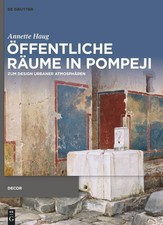 Öffentliche Räume in Pompeji | Zum Design u...
