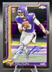 2025 Topps Signature Tai Felton Red (RAW)