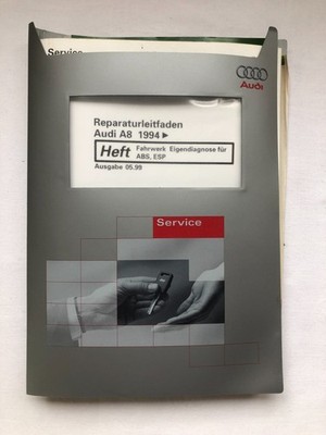 Reparaturleitfaden AUDI A8 D2/4D ''Fahrwerk Eigendiagnose für ABS+ESP+ASR''  Handb
