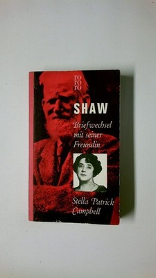 69089 Bernard Shaw/Alan Dent (Hrsg.) BRIEFWECHSEL MIT SEINER FREUNDIN STELLA