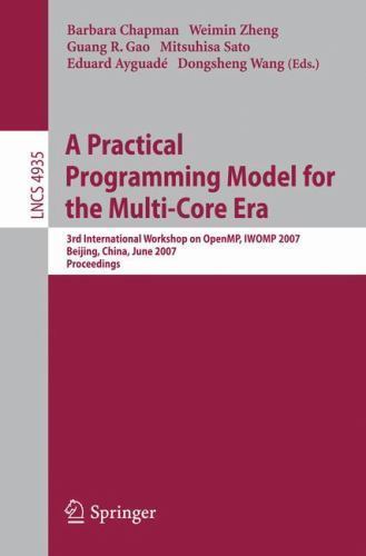 Lecture Notes in Computer Science Ser.: Practical Programming Model for ...