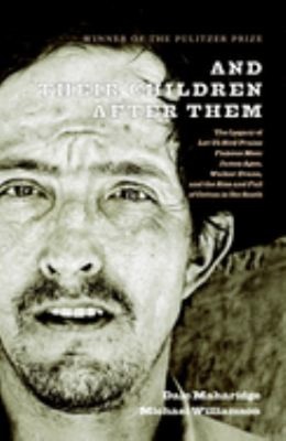 And Their Children after Them : The Legacy of Let Us Now Praise F