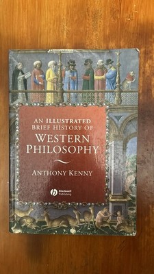 Eine illustrierte kurze Geschichte der westlichen Philosophie - Anthony Kenny