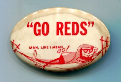 Go Reds, Beatnik, Man, Like I Mean Go!  Vintage Pinback Button