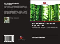 Jorge Poveda Arias | Les Biofertilisants Dans L'agriculture | Taschenbuch (2021)
