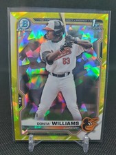 2021 Bowman Draft Sapphire 1st Donta' Williams Orioles Yellow Refractor /99