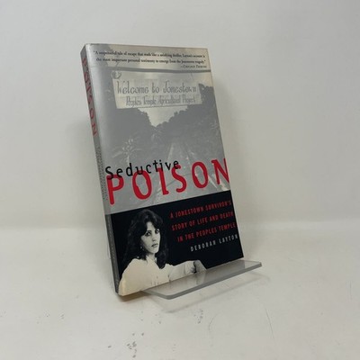 Seductive Poison by Deborah Layton PB First Thus  Very Good 1998