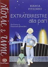 extraterrestre alla pari pitzorno bianca 8866562017