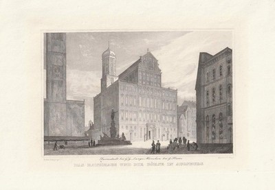 c1850 Augsburg - Rathaus und Börse - Stadtansicht  Vedute Stahlstich-Ansicht