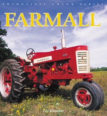 Farmall (Enthusiast Color Series) - Klancher, Lee - Very Good - See conditio...