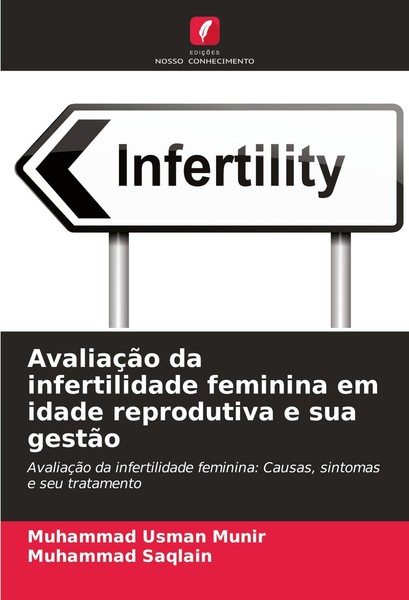 AvaliaçãO Da Infertilidade Feminina Em Idade Reprodutiva E Sua GestãO Muhammad U-image
