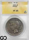 1921 Peace Dollar ANACS VF 25