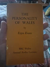 The Personality Of Wales, By Estyn Evans; 1973 PB, Printed BBC Lecture on Welsh