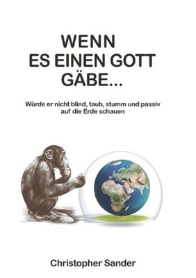Wenn es einen Gott gbe ... by Christopher Sander (German) Paperback Book