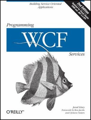 Programming WCF Services Paperback Juval Lowy