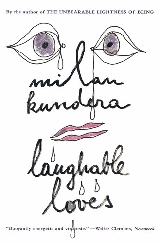 Thumbnail - Milan Kundera Laughable Loves (taschenbuch) (us Import)