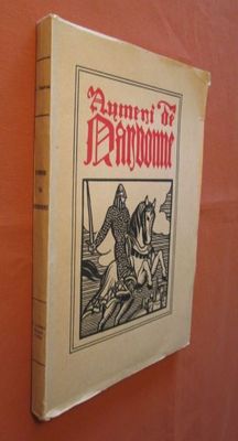 Aymeri de Narbonne. Gestenlied des Funds Bertrand de Bar.