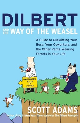 Dilbert and the Way of the Weasel | Scott Adams | Taschenbuch | Englisch | 2019
