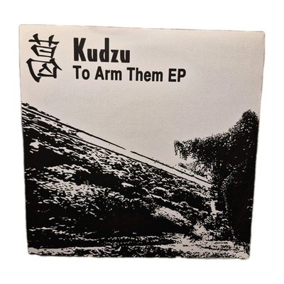 Kudzu-To Arm Them 7'' Record OOP Ltd To 100 Copies 2006 Stress Domain Rec. New