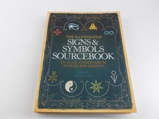 The Illustrated Signs Symbols Sourcebook PB Book by Adele Nozedar 1000 Designs