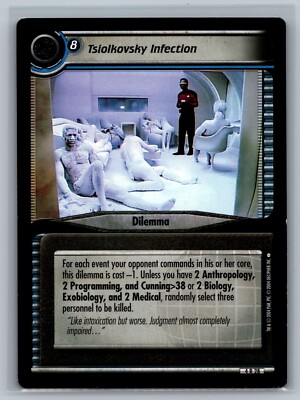 Star Trek CCG 2E Tsiolkovsky Infection #4 R 28 TCG Necessary Evil