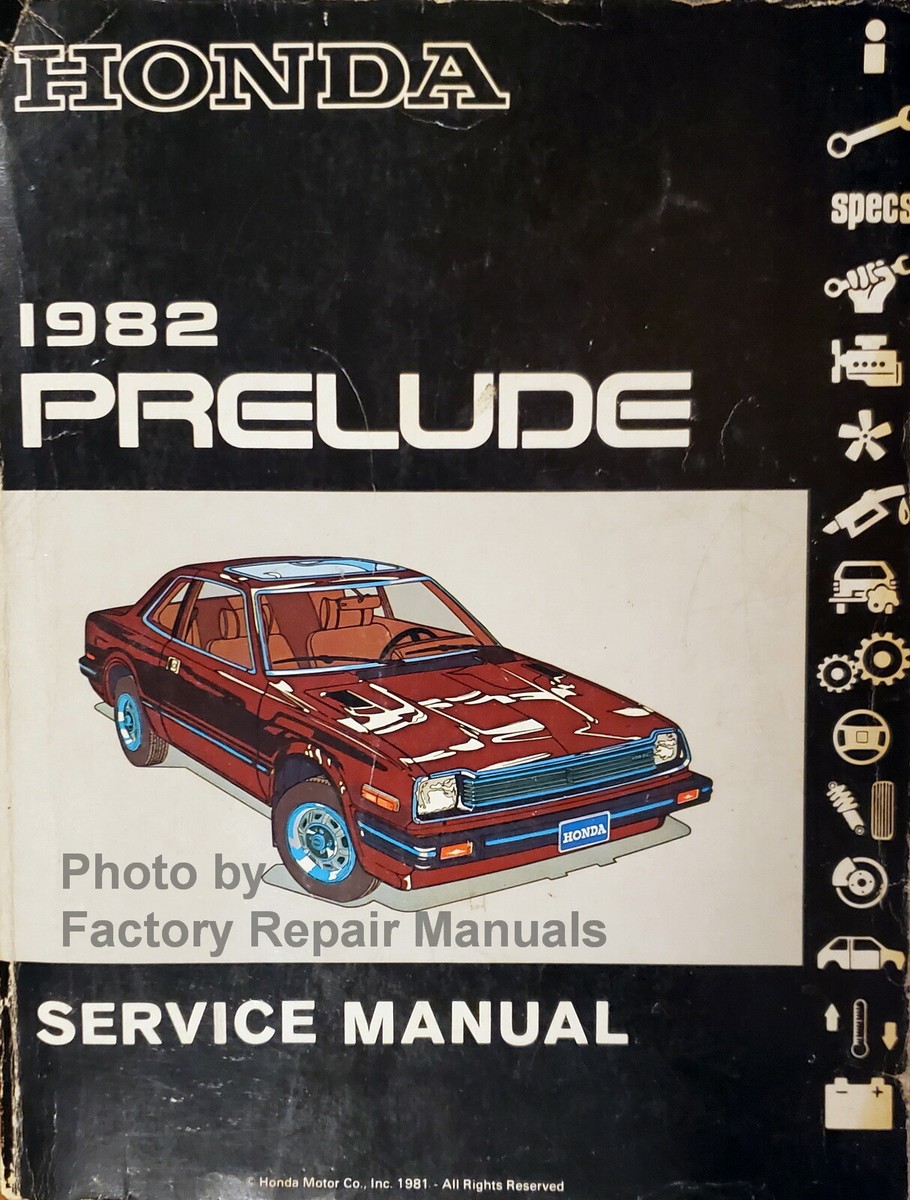 1982 Honda Prelude Factory Service Manual Original Shop Repair