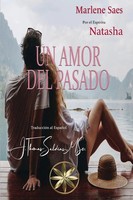 Un Amor Del Pasado | Marlene Saes (U. A.) | Taschenbuch | Spanisch | 2023